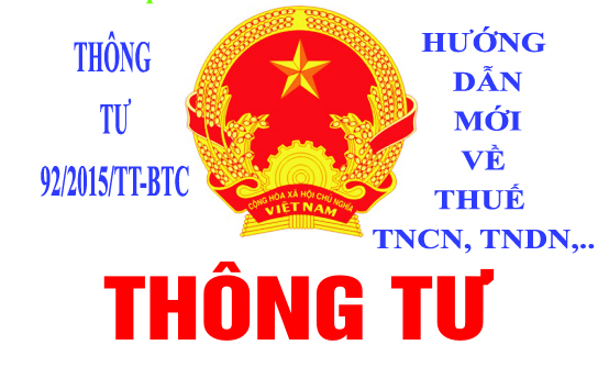 Thông tư 92/2015/TT-BTC Hướng dẫn về thuế TNCN, TNDN